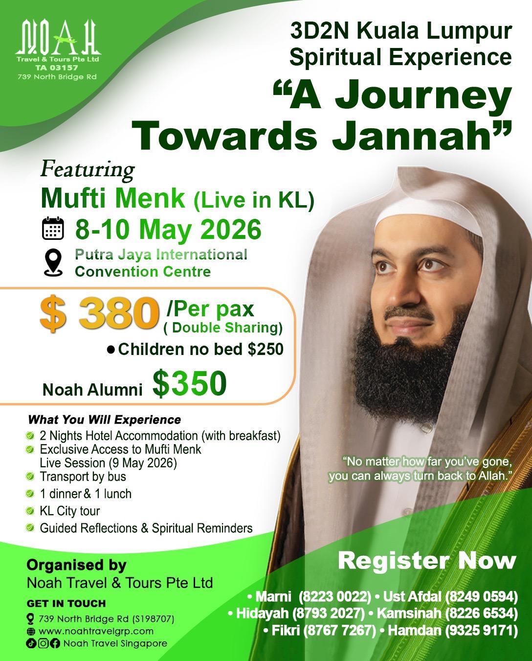 3D2N Kuala Lumpur Experience (ft. Mufti Menk) package flyer with prices and dates