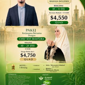 11D/12D Umrah with Chef Siti Mastura (Dec 2026)